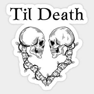 Til' Death Sticker